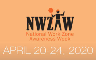 2020 Work Zone Safety Awareness Week